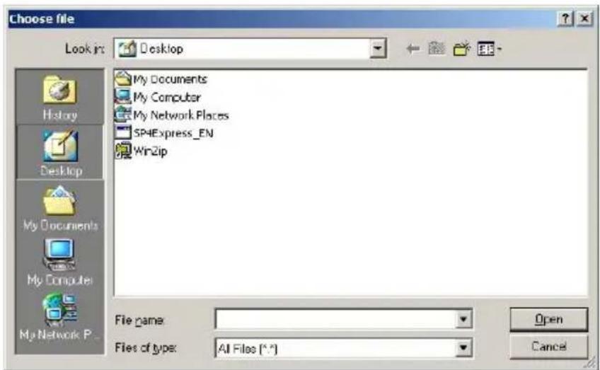 Choose file Look in: Desktop My Documents My Computer My Network Places SP4Express_EN WinZip File name: Files of type: All Files (*.*)