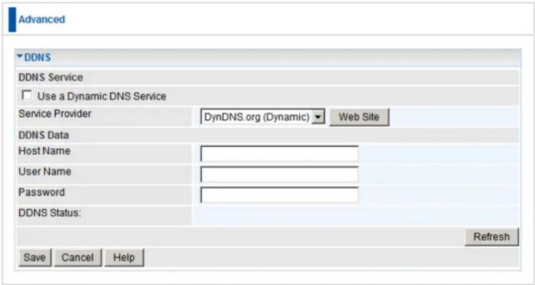 Advanced DDNS DDNS Service Use a Dynamic DNS Service Service Provider DynDNS.org (Dynamic) Web Site DDNS Data Host Name User Name Password DDNS Status: Refresh Save Cancel Help