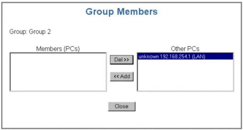 Group Members Group: Group 2 Members (PCs) Del >> << Add Other PCs unknown 192.168.254.1 (LAN) Close