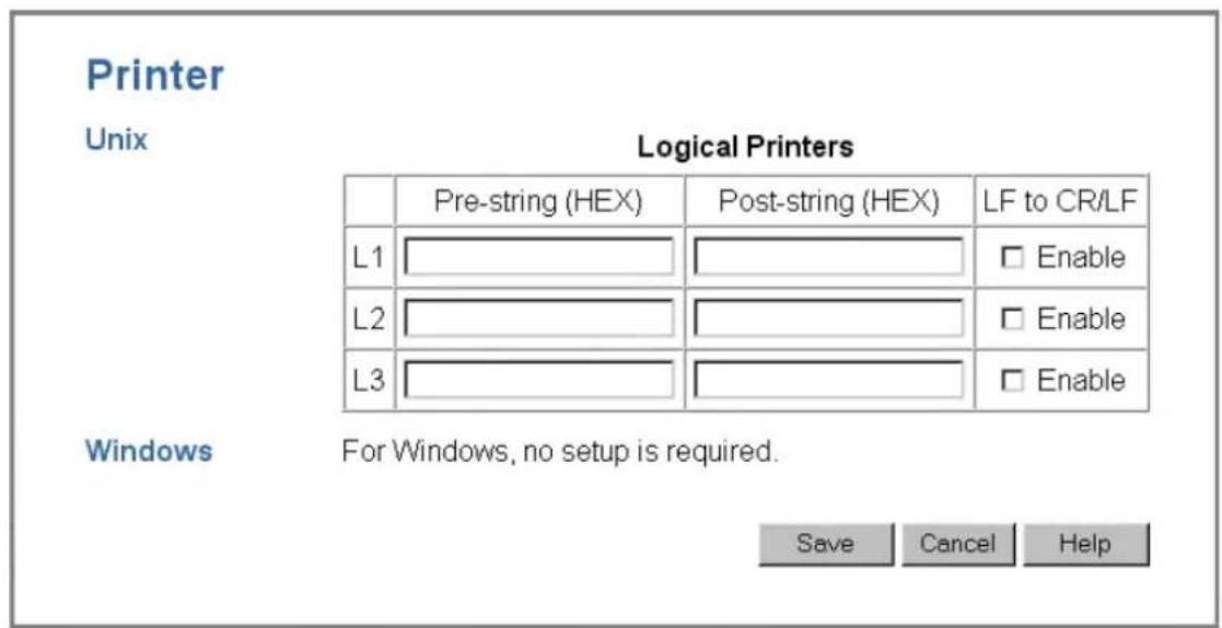 Printer Unix Logical Printers Pre-string (HEX) Post-string (HEX) LF to CR/LF L1 Enable L2 Enable L3 Enable Windows For Windows, no setup is required. Save Cancel Help