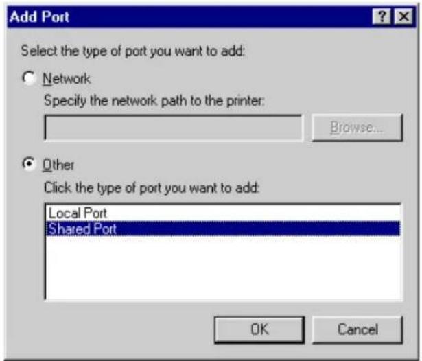 Add Port Select the type of port you want to add: ○ Network Specify the network path to the printer: Browse... ○ Other Click the type of port you want to add: Local Port Shared Port OK Cancel