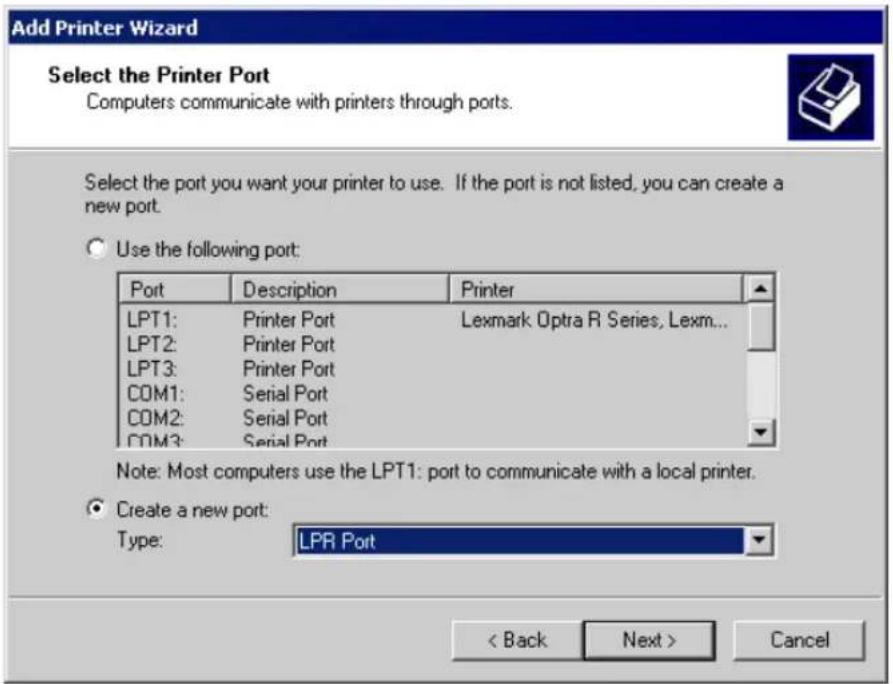 Add Printer Wizard Select the Printer Port Computers communicate with printers through ports. Select the port you want your printer to use. If the port is not listed, you can create a new port. Use the following port: Port Description Printer LPT1: Printer Port Lexmark Optra R Series, Lexm... LPT2: Printer Port LPT3: Printer Port COM1: Serial Port COM2: Serial Port COM3: Serial Port Note: Most computers use the LPT1: port to communicate with a local printer. ● Create a new port: Type: LPR Port < Back Next > Cancel