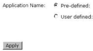 Application Name: Pre-defined: User defined: Apply