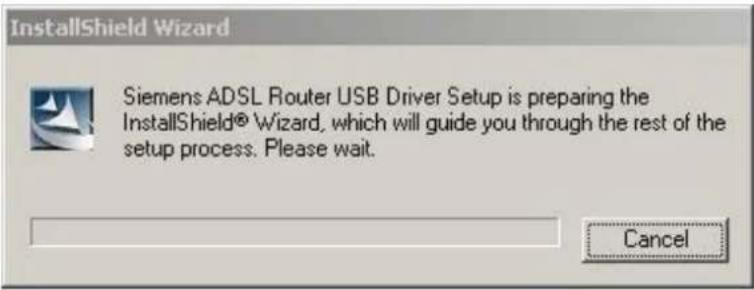 InstallShield Wizard Siemens ADSL Router USB Driver Setup is preparing the InstallShield® Wizard, which will guide you through the rest of the setup process. Please wait. Cancel