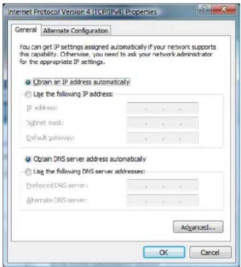 Internet Protocol Version 4 (TCP/IPv4) Properties General Alternate Configuration You can get IP settings assigned automatically if your network supports this capability. Otherwise, you need to ask your network administrator for the appropriate IP settings. ● Obtain an IP address automatically ○ Use the following IP address: IP address: - - - Subnet mask: - - - Default gateway: - - - ○ Obtain DNS server address automatically ○ Use the following DNS server addresses: Preferred DNS servers: - - - Alternate DNS server: - - - Advanced... OK Cancel