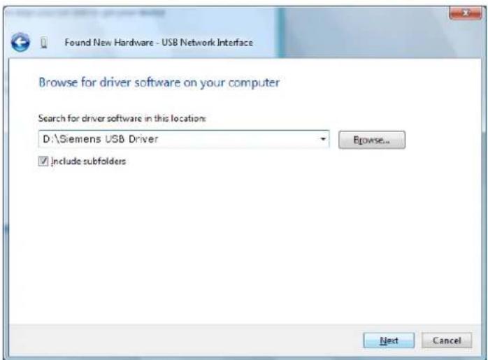 Found New Hardware - USB Network Interface Browse for driver software on your computer Search for driver software in this location: D:\Siemens USB Driver Include subfolders Browse... Next Cancel