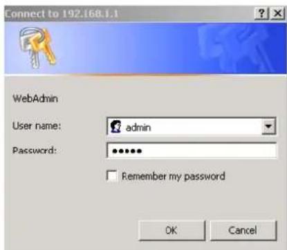 Connect to 192.168.1.1 WebAdmin User name: admin Password: ****** Remember my password OK Cancel