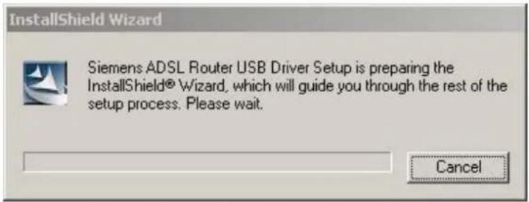 InstallShield Wizard Siemens ADSL Router USB Driver Setup is preparing the InstallShield® Wizard, which will guide you through the rest of the setup process. Please wait. Cancel