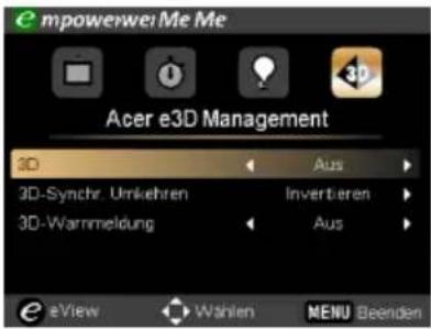 mpowerwei:Me Me Acer e3D Management 3D Aus 3D-Synchr. Umkehren Invertieren 3D-Warmmeldung Aus eView Wahlen MENU Beenden