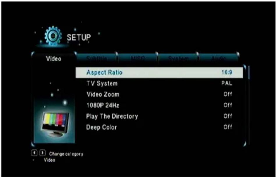 SETUP Video Aspect Ratio 16.9 TV System PAL Video Zoom Off 1080P 24Hz Off Play The Directory Off Deep Color Off Change category Video