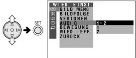 WIED. E INST. BILD MENU B ILDFOLGE VERTONEN AUDIO 1 + 2 BEWEGUNG 1 WIED. - EFF. 2 ZURÜCK
