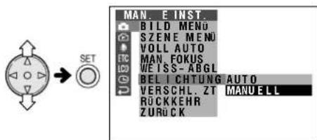 MAN EINST. BILD MENU SZENE MENU VOLL AUTO MAN FOKUS WEISS-ABGL BEL I CHTUNG AUTO VERSCHL.ZT MANUELL RÜCKKEHR ZURUCK