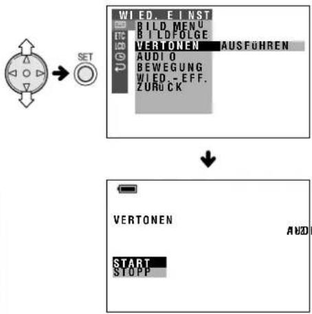 WIED. E INST BILD. MENU BILD FOLGE VERTONEN AUSFÜHREN AUDIO BEWEGUNG WIED.-EFF. ZURU CK VERTONEN AVD START STOPP