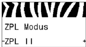 ZPL Modus -ZPL II +