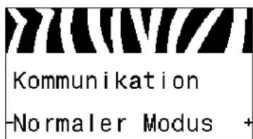 Kommunikation -Normaler Modus +