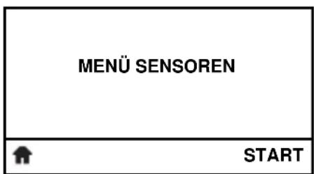 MENÜ SENSOREN START