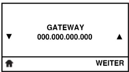 GATEWAY 000.000.000.000 WEITER