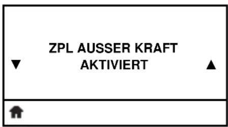 ZPL AUSSER KRAFT AKTIVIERT