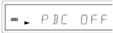 KENWOOD DVT-6200 - Playback without using the menu playback function (In case of a P.B.C.-compatible VCD) (To P.B.C. On or Off) - 2