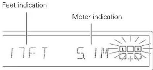 Feet indication Meter indication 17FT 5.1M L R + -