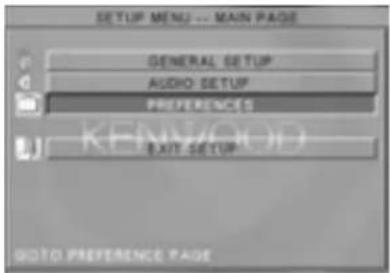 SETUP MENU ... MAIN PAGE GENERAL SETUP AUDIO SETUP PREFERENCES EXIT SETUP KENNOCO GOTO PREFERENCE PAGE
