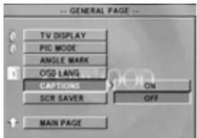 GENERAL PAGE TV DISPLAY PIC MODE ANGLE MARK OSD LANG CAPTIONS ON SCR SAVER OFF MAIN PAGE