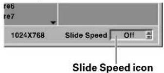 re6 re7 1024X768 Slide Speed Off Slide Speed icon
