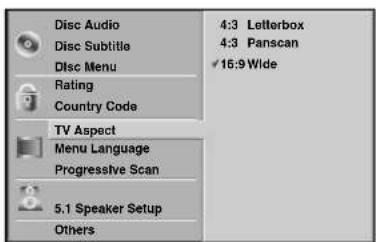 Disc Audio Disc Subtitle Disc Menu Rating Country Code TV Aspect Menu Language Progressive Scan 5.1 Speaker Setup Others 4:3 Letterbox 4:3 Panscan ✓16:9 Wide