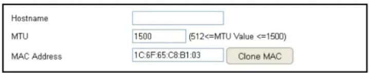 Hostname MTU 1500 (512<=MTU Value <=1500) MAC Address 1C:6F:65:C8:B1:03 Clone MAC