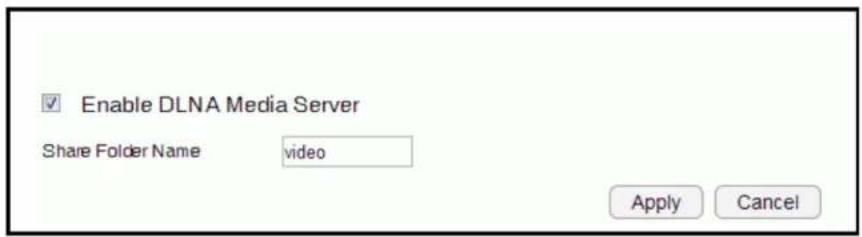 Enable DLNA Media Server Share Folder Name video Apply Cancel