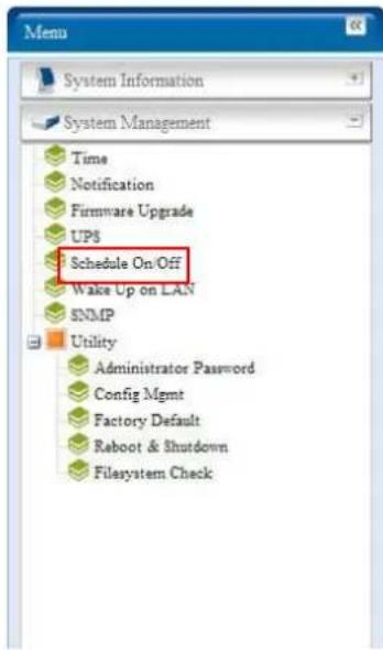 Menu System Information System Management Time Notification Firmware Upgrade UPS Schedule On/Off Wake Up on LAN SNMP Utility Administrator Password Config Mgmt Factory Default Reboot & Shutdown Filesystem Check