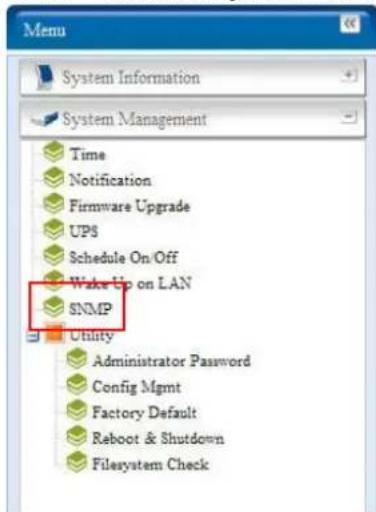 Menu System Information System Management Time Notification Firmware Upgrade UPS Schedule On/Off Wake Up on LAN SNMP Utility Administrator Password Config Mgmt Factory Default Reboot & Shutdown Filesystem Check