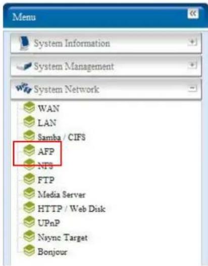 Menu System Information System Management System Network WAN LAN Samba / CIFS AFP NPS FTP Media Server HTTP / Web Disk UPnP Nsync Target Bonjour