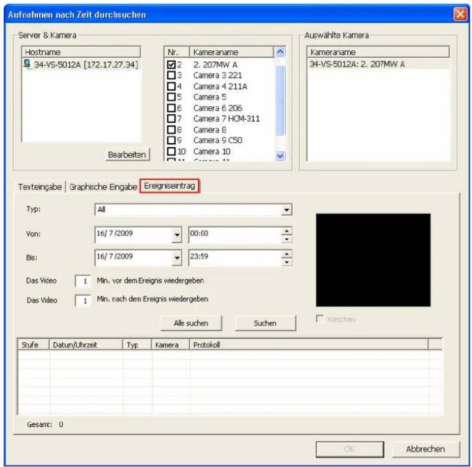 Aufnahmen nach Zeit durchsuchen Server & Kamera Hostname 34-VS-5012A [172.17.27.34] Bearbeiten Nr. Kameraname 2 2.207MW A 3 Camera 3 221 4 Camera 4 211A 5 Camera 5 6 Camera 6 206 7 Camera 7 HCM-311 8 Camera 8 9 Camera 9 C50 10 Camera 10 Auswählte Kamera Kameraname 34-VS-5012A: 2.207MW A Texteingabe…