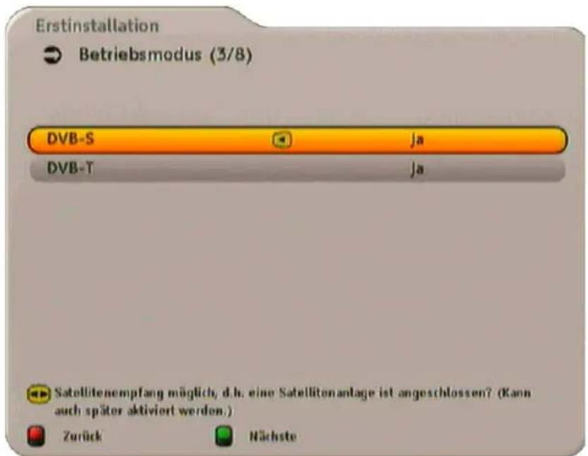 Erstinstallation Betriebsmodus (3/8) DVB-S ja DVB-T ja Satellitenempfang möglich, d.h. eine Satellitenanlage ist angeschlossen? (Kann auch später aktiviert werden.) Zurück Nächste