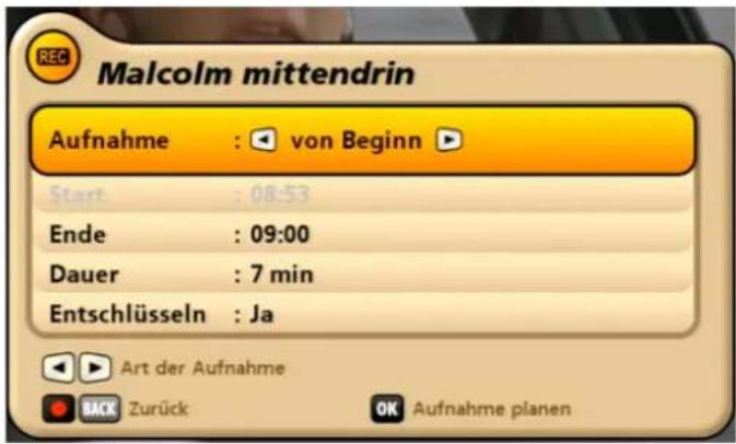 Malcolm mittendrin Aufnahme : von Beginn Start : 08:53 Ende : 09:00 Dauer : 7 min Entschlüsseln : Ja Art der Aufnahme Zurück OK Aufnahme planen