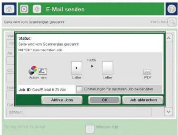 E-Mail senden Seite wird vom Scannerglas gescannt Status: Seite wird vom Scannerglas gescannt Mit "OK" zum nächsten Job Autom. erk Letter Letter PDF Job-ID: Gas/E-Mail 8:23 AM Einstellungen für nächsten Job beibehalten Aktive Jobs OK Job abbrechen [Unbired]