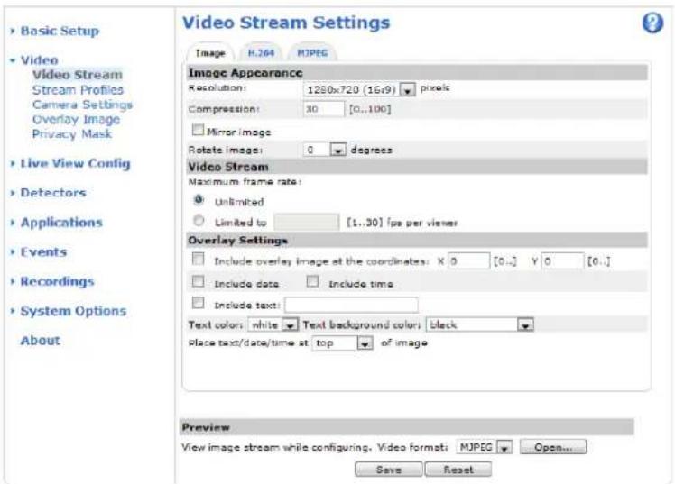 Video Stream Settings Image H.264 MJPEG Image Appearance Resolution: 1250x720 (16x9) pixels Compression: 30 [0..100] Mirror image Rotate image: 0 degrees Video Stream Maximum frame rate: Unlimited Limited to [1..30] fps per viewer Overlay Settings Include overlay image at the coordinates: X 0 [0..] Y 0 [0..] Include data Include time Include text: Text color: white Text background color: black place text/data/time at top of image Preview View image stream while configuring. Video format: MJPEG Open... Save Reset