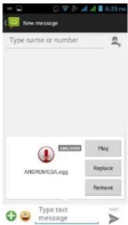 New message Type name or number ANDROMEDA.ogg Play Replace Remove Type text message