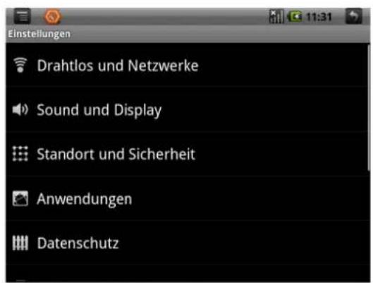 Einstellungen Drahtlos und Netzwerke Sound und Display Standort und Sicherheit Anwendungen Datenschutz