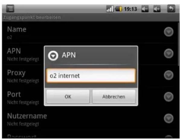 Zugangspunkt bearbeiten Name o2 APN Nicht festgelegt Proxy Nicht festgelegt o2 internet Port Nicht festgelegt OK Abbrechen Nutzername Nicht festgelegt