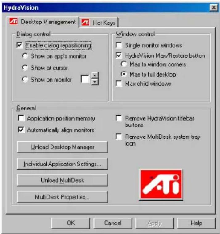 HydraVision Desktop Management Hot Keys Dialog control Enable dialog repositioning Show on app's monitor Show at cursor Show on monitor Window control Single monitor windows HydraVision Max/Restore button Max to window comes Max to full desktop Max child windows General Application position memory Automatically align monitors Unload Desktop Manager Individual Application Settings... Unload MultiDesk MultiDesk Properties... Remove HydraVision titlebar buttons Remove MultiDesk system tray icon OK Cancel Apply Help