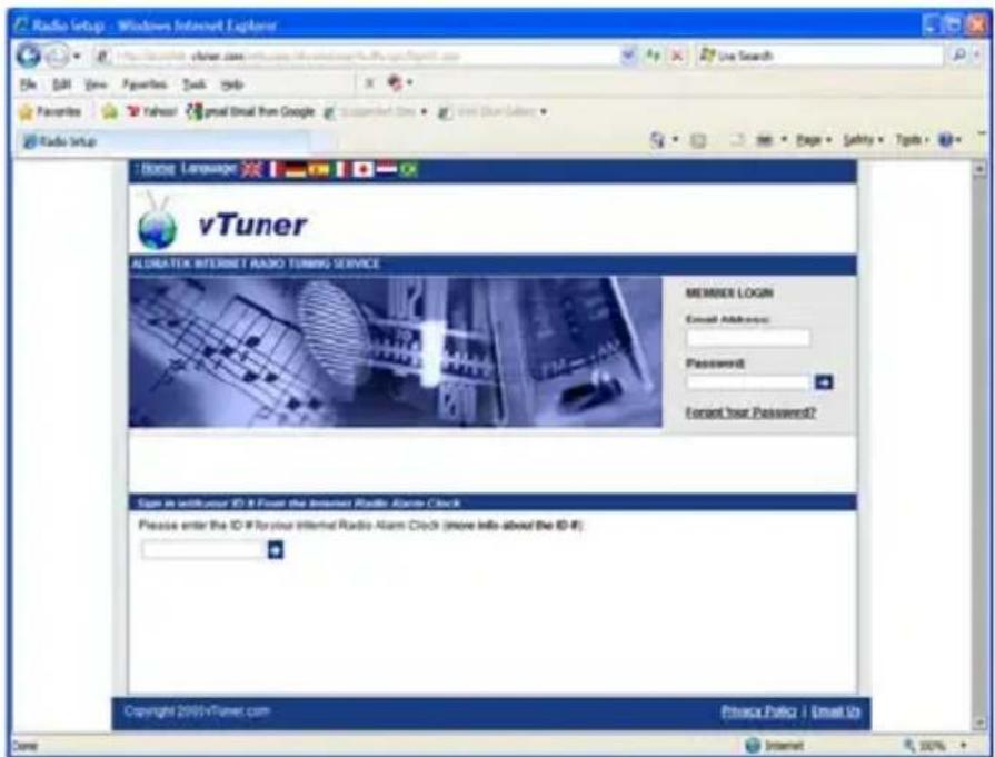 Radio Setup - Windows Internet Explorer File Edit View Favorites Tools Help Favorites Refresh email from Google Search Email Radio Setup Home Language vTuner ALURATEK INTERNET RADIO TURNING SERVICE MEMBER LOGIN Email Address: Password: Forest User Password? Sign in server user ID to Front the Internet Radio Alarm Clock Please enter the ID if your internal Radio Alarm Clock (more info about the ID if): Copyright 2005vTuner.com Privacy Policy | Email Up Done Internet 100%