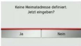 Keine Heimatadresse definiert. Jetzt eingeben? Ja Nein