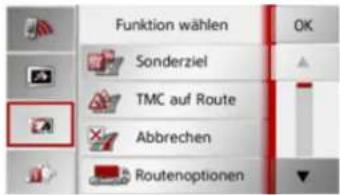 Funktion wählen Sonderziel TMC auf Route Abbrechen Routenoptionen