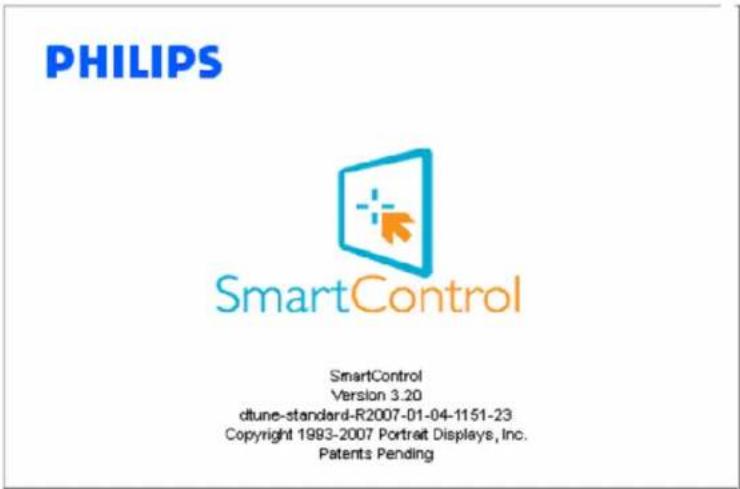 PHILIPS SmartControl SmartControl Version 3.20 dtune-standard-R2007-01-04-1151-23 Copyright 1993-2007 Portrait Displays, Inc. Patents Pending