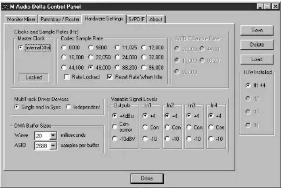 M Audio Delta Control Panel Monitor Mixer | Patchbar / Router | Hardware Settings | S/PDIF | About | Clocks and Sample Rates (Hz) Master Clock Internal Xtal Locked Code: Sample Rate 8000 9800 11,025 12,000 16,000 22,050 24,000 32,000 44,100 48,000 88,200 96,000 Rate Locked Reset Rate When Idle S/PDIF Sample Rate 32,000 45,100, 45,000 83,200, 93,000 Multi Track Driver Devices Single and In-Sync Independent - DMA Buffer Sizes Wave 20 milliseconds ASIO 2688 samples per buffer Variable Signal Levels Outputs In1 In2 In3 In4 +4 dBu +4 +4 +4 Con- sumer Con Con Con Con -10dBV -10 -10 -10 Done Save Delete Load H/w Installed #1 44 #2 #3 #4