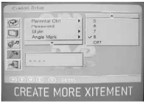 Custom Setup Parental Ctrl Password Style Angle Mark 5 6 7 8 Off CREATE MORE XITEMENT