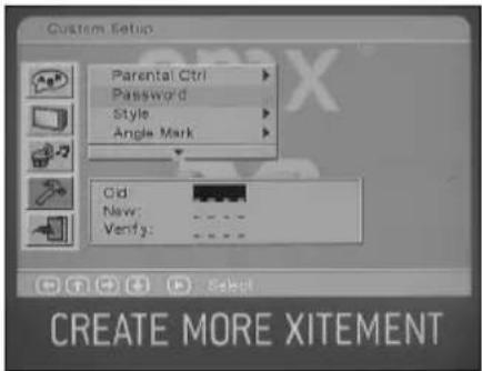 Custom Setup Parental Ctrl Password Style Angle Mark Old: New: Verify: CREATE MORE XITEMENT
