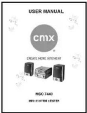 USER MANUAL cmx CREATE HERE STATEMENT MSC 7440 MHD SYSTEM CENTER